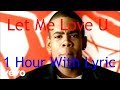Mario Let Me Love You 1 Hour With Lyric