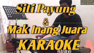Download lagu Siti Payung & Mak Inang Juara KARAOKE mp3