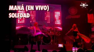 SOLEDAD - MANÁ (EN VIVO) - JONÁS CATRÍN (show)