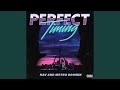 Perfect Timing (Intro)