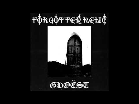 Ghoëst / Forgotten Relic - Ghoëst & Forgotten Relic (II) (Split) (Dark Dungeon Doom / Dungeon Synth)
