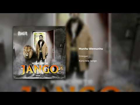 Crooger - Munhu Wemunhu (Official Audio)