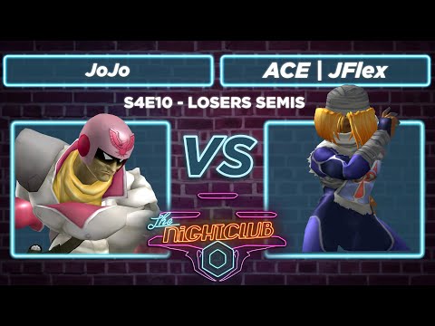 The Nightclub S4E10: JoJo vs ACE | JFlex- Losers Semis SSBM