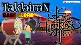 Download lagu Gema Takbiran Terbaru Idul Fitri - Adha || Paling Mantap‼️Full Bass Glerr mp3