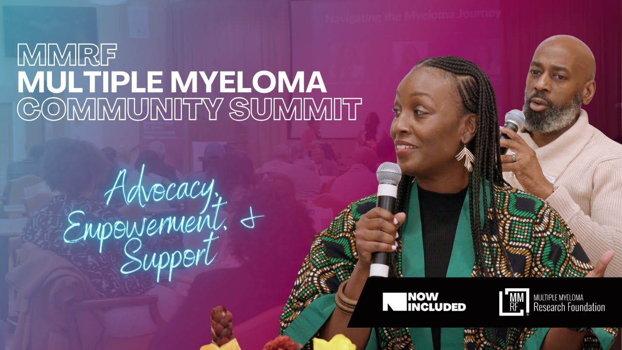 MMRF Community Summit: Advocacy, Empowerment, and Support