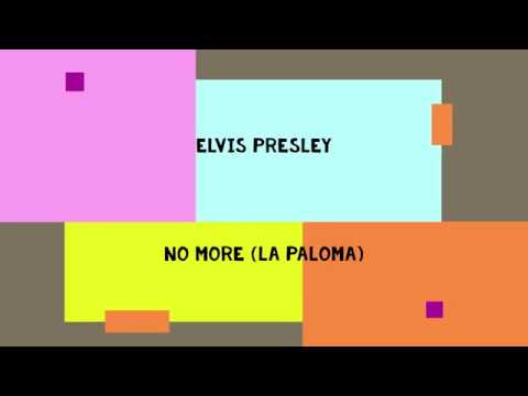 No more - Elvis Presley