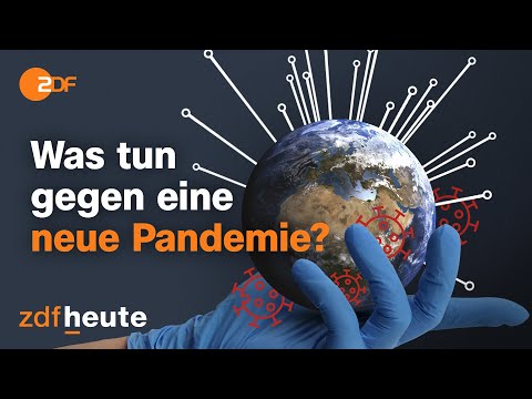 How pandemics can be better managed in the future - experts' advice | ZDFheute explains