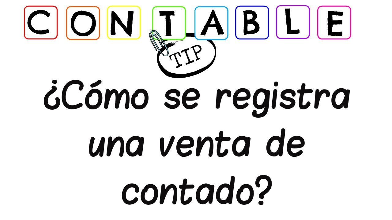 Watch ¿COMO SE REGISTRA UNA VENTA DE CONTADO Now ¿COMO SE REGISTRA UNA VENTA DE CONTADO