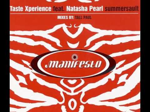 Taste Xperience feat. Natasha Pearl - Summersault (Tall Paul Remix & Original Mix)