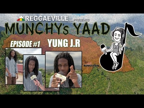 Yung J.R @ Munchy's Yaad - Episode #1 [2015]