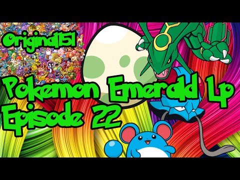 Pokemon Emerald LP W/ Original151 Episode 22 - New Mauville!