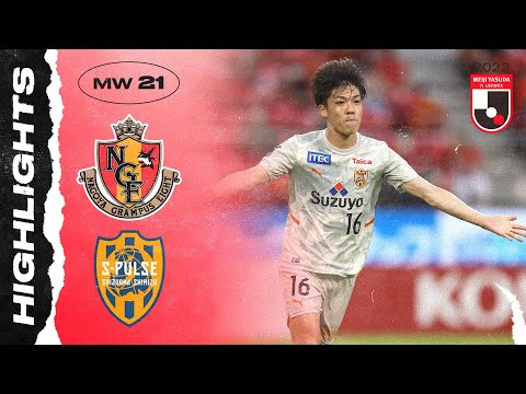 Nagoya Grampus 0-2 Shimizu S-Pulse | Matchweek 21 ...