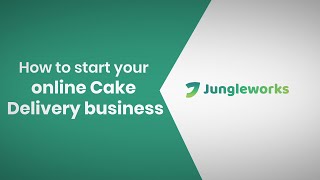 How to start your online Cake Delivery business
