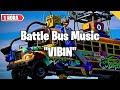 Fortnite - Battle Bus Music 