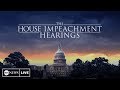 Impeachment Hearings Day 3: Williams, Vindman, Volker and Morrison full testimony Impeachment Hearings Day 3: Williams, Vindman, Volker and Morrison full testimony