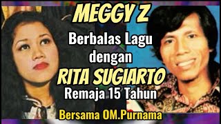 Download lagu MEGGY Z & RITA SUGIARTO Berbalas Lagu Bersama OM PURNAMA mp3 Download lagu MEGGY Z & RITA SUGIARTO Berbalas Lagu Bersama OM PURNAMA mp3