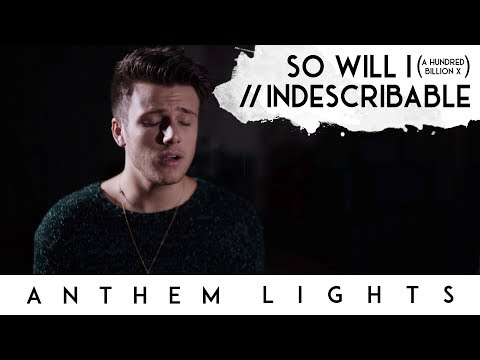 Thumbnail for So Will I (100 Billion X) / Indescribable video