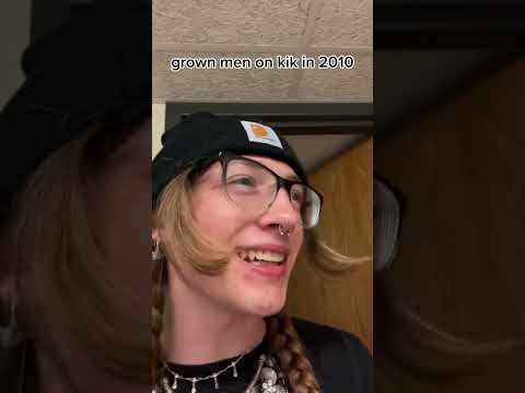 grown men on kik in 2010