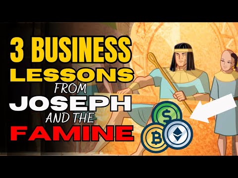 3 Business Lessons From Joseph And The Famine || Wisdom For Dominion