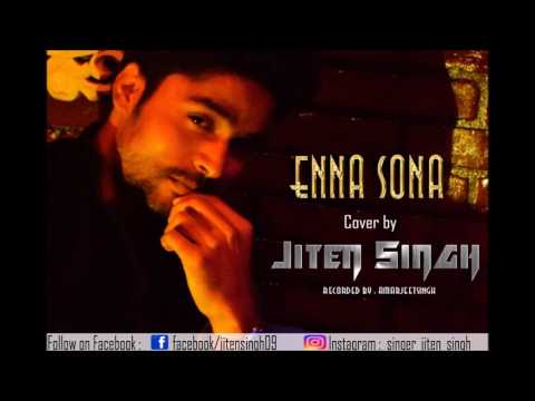 Jiten singh  Enna sona by Jiten Singh 