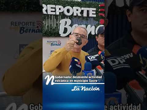 Gobernador del Táchira desmiente actividad volcánica en el municipio Sucre #SanCristobal #Venezuela