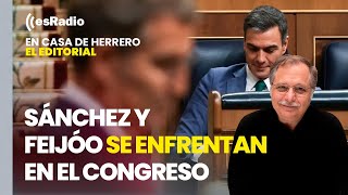 Editorial Luis Herrero: Sánchez y Feijóo se enfrentan en el Congreso tras el pacto con Junts