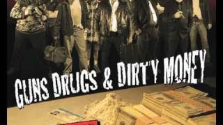 The Movie - Guns Drugs &amp; Dirty money Trailer 04