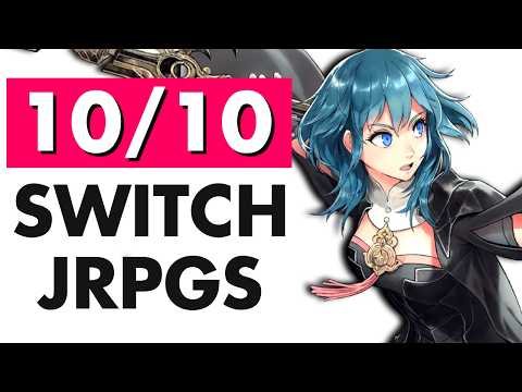 10 Switch JRPGs So Good You’ll REGRET Missing Them