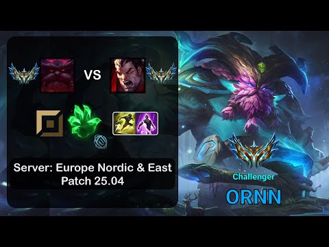 Ornn Top vs Darius - EUNE Challenger - Patch 25.04