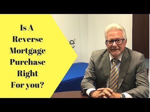 Is a Reverse Mortgage Purchase Right for You?