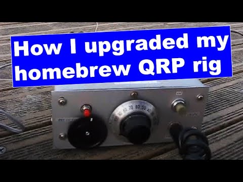 Upgrading an old homebrew QRP rig