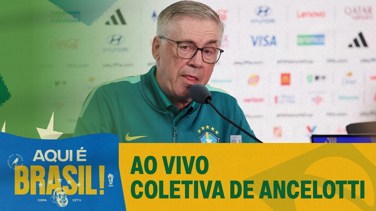AO VIVO: COLETIVA DA SELEÇÃO BRASILEIRA COM ANCELOTTI ANTES DE BRASIL X ESCÓCIA | AQUI É BRASIL