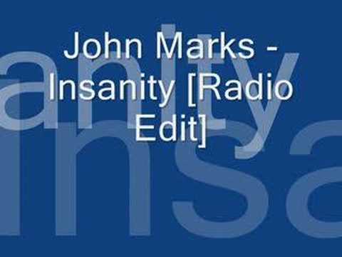 John Marks - Insanity [Radio Edit]