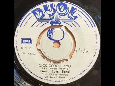 Dick Ooro Opiyo - Kiwiro Boys' Band