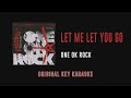 Let Me Let You Go (English Ver) - ONE OK ROCK | Karaoke | Luxury Disease | Instrumental