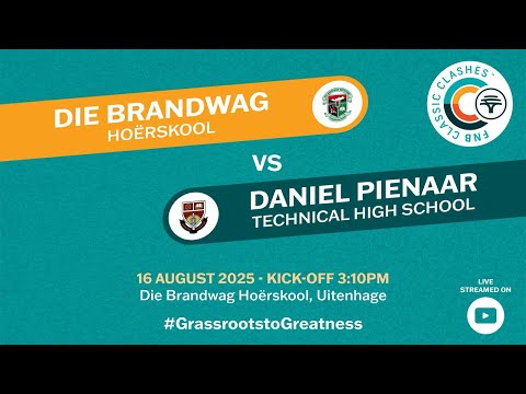 FNB Classic Clashes 2025 | Die Brandwag Hoërskool vs Daniel Pienaar Technical High School