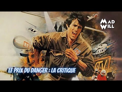 LE PRIX DU DANGER D'YVES BOISSET : LA CRITIQUE