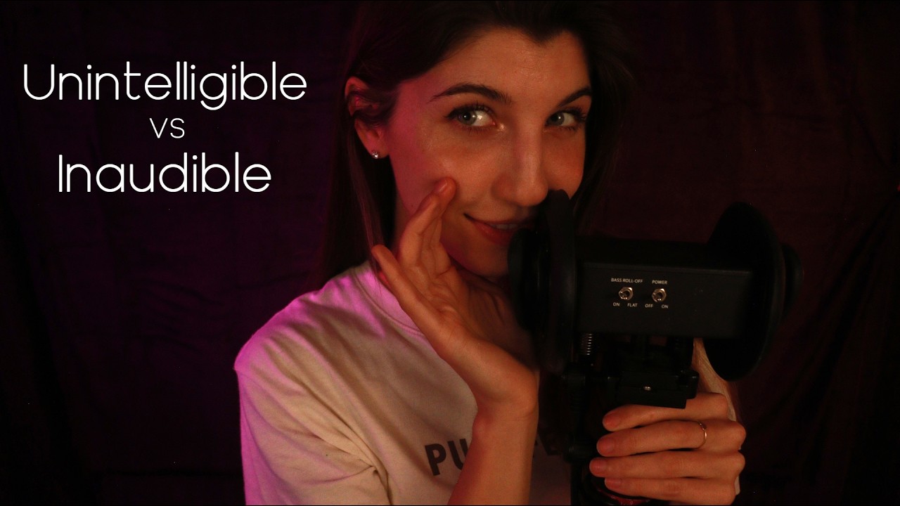 Switching between INAUDIBLE and UNINTELLIGIBLE Whispers ~ (ASMR)