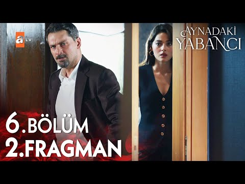 Aynadaki Yabancı 6. Bölüm 2. Fragman - Dizi Fragmanları