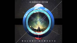 In hurricane rhythm - Naluri semesta (New single 2013)