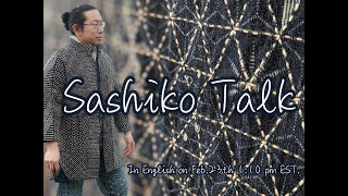 Sashiko Zoom Talk in English / Feb 23th