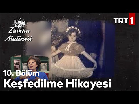 Hülya Koçyiğit, Çocukluk Yıllarını Anlatıyor - Zaman Matinesi 10. Bölüm