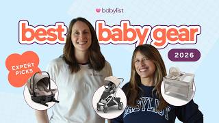 Best Baby Gear 2026: Infant Car Seats, Bassinets, Strollers & Monitors | Babylist Full Class