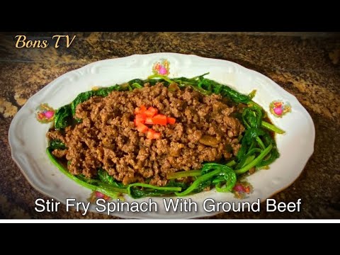 Stir Fry Spinach With Ground Beef