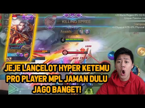 PAKE LANCELOT HYPER KETEMU PRO PLAYER MPL TERBAIK DULU! MM NYA JAGO! - Mobile Legends