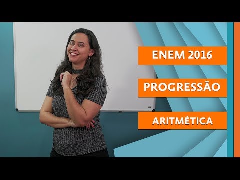 Enem 2016 - Progressão Aritmética