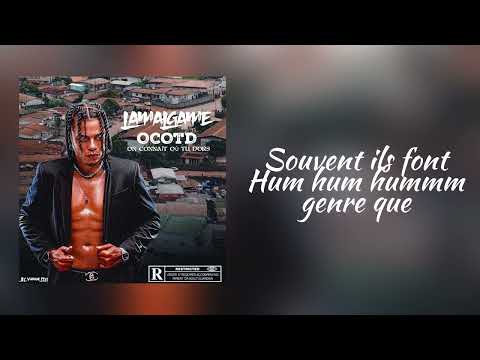 LAMALGAME - On connaît où tu dors