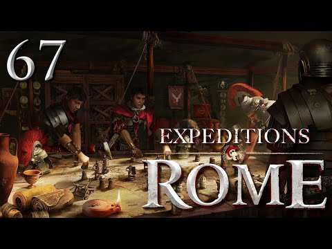 Expeditions: Rome — Part 67 - Triggering an Ambush