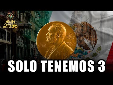 Las GENIALES PROEZAS de los PREMIOS NOBEL MEXICANOS