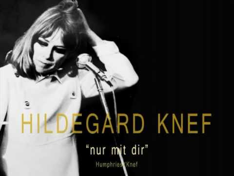 hildegard knef "nur mit dir"